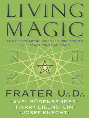 cover image of Living Magic: Contemporary Insights and Experiences from Practicing Magicians